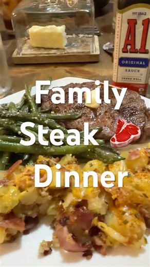 Family Steak 🥩 Dinner
