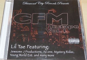 Lil Tae – CFM Mixtape Vol. I (2009, CD)
