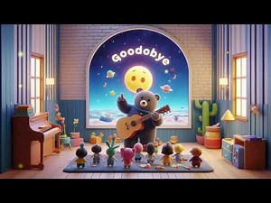 The Goodbye Song 1 | Fun Farewell Song for Kids | Sing & Wave Goodbye!