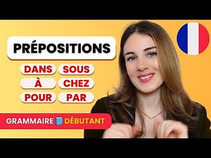 Learn French Prepositions (A1/A2 Beginners)