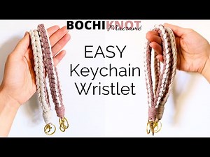 EASY DIY Keychain Wristlet - Anyone Can Make This! | Beginner’s Guide to Macrame