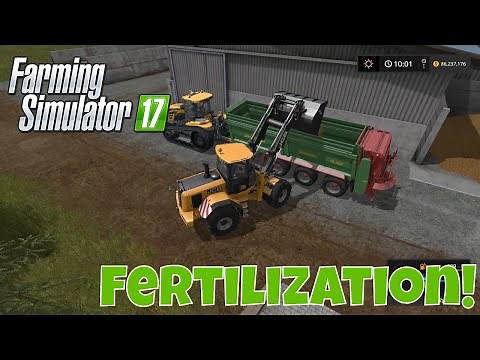 A Complete Guide to Fertilization - Farming Simulator 17 Tutorial / Guide