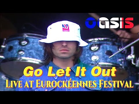 【和訳】Oasis - Go Let It Out (Live at Eurockéennes Festival, 9/7/2000) 【Lyrics / 日本語訳】