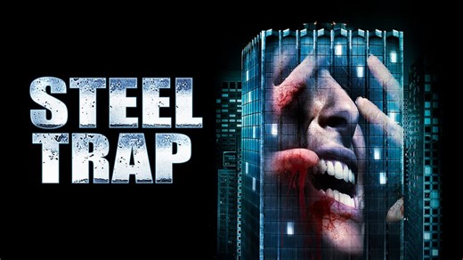 Steel Trap (2007)