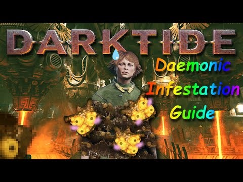 Darktide Daemonic Infestation Guide (2 mins)