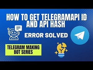 HOW TO GET TELEGRAM APP API ID AND API HASH | ERROR PROBLEM SOLVED | TELEGRAM BOT MAKING | MALAYALAM