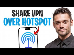 How to Share a VPN Connection Over Hotspot With Someone Else (2026) | Step by Step ✅
