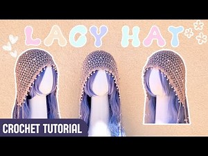 How To Make A Lacy Crochet Hat - Crochet Tutorial