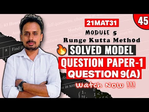 [21MAT31] Model Question Paper 1 (Q.9a) | Module 5 Runge Kutta Method