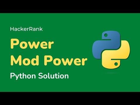 Python HackerRank Solutions: Power - Mod Power