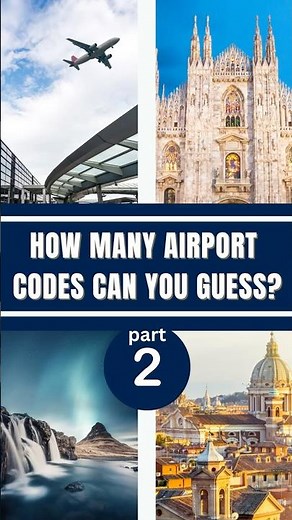 Can You Guess These IATA Airport Codes? | Medium Level Challenge