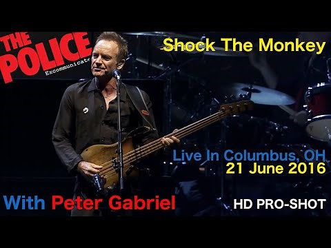 Sting & Peter Gabriel - Shock The Monkey (Live In Columbus, OH 2016 - HD PRO-SHOT)