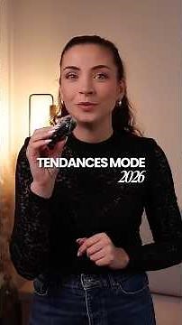 Les tendances mode de 2026 !