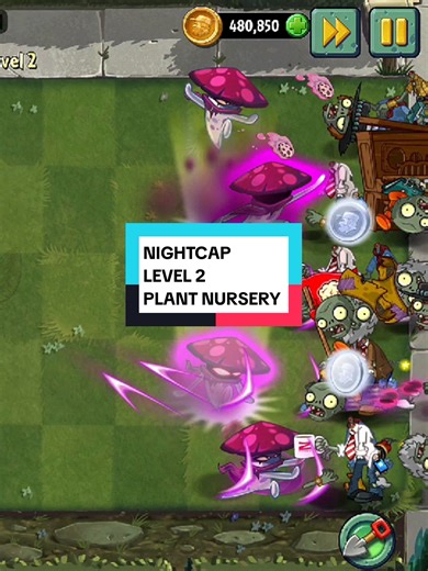 Nightcap - Level 2 [Nightcap, Gloom Vine, Dragonbruit, Gold Bloom, Solar Sage, Blover, Lily Pad] #plantnursery #pvz2 #pvz2nightcap #gaming #cypvzholic