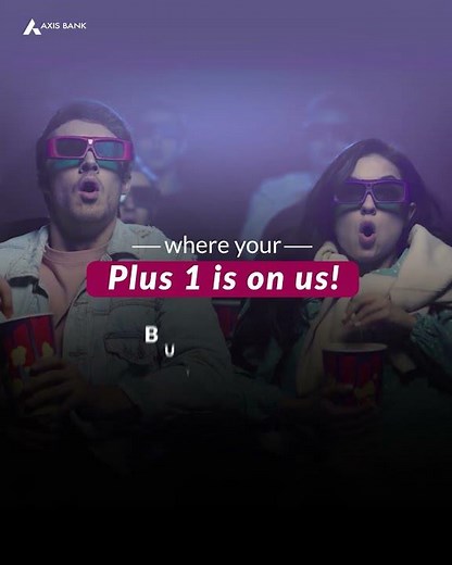 Open an Axis ASAP Digital Savings Account & enjoy BOGO offer* on BookMyShow every month