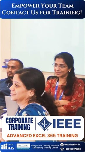 Inside a 6-Day Corporate Advanced Excel 365 Training @ IEEE
