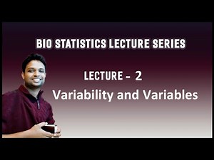 Lecture 2 - Variability and Variables (Statistics for non statisticians)