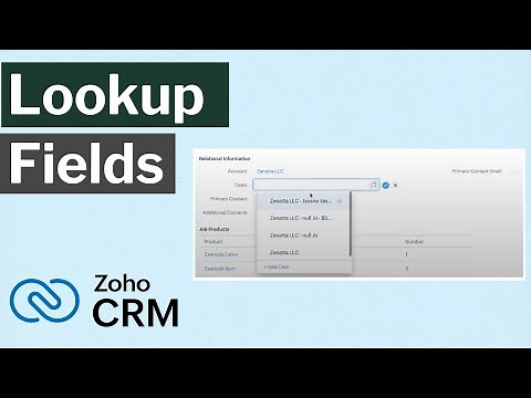 Lookup Fields Tutorial for Zoho CRM || Zoho Premium Partner