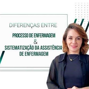 Diferença entre a SAE e Processo de Enfermagem
