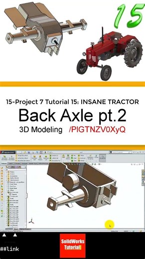 15- 3D Draft |Tractor|: Back axle pt2, axle2b #solidworks #tutorial #cad #engineering #automobile