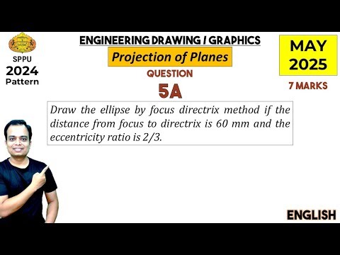 SPPU_2024 Pattern | May 2025 | Engineering Graphics | PYQ | Q5a | Ellipse