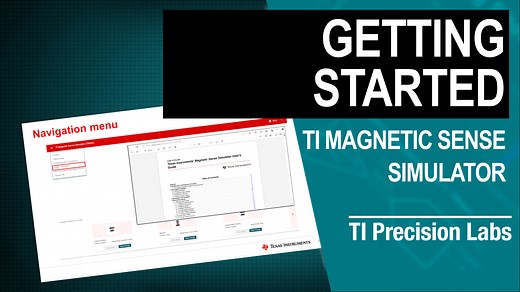 Getting started with the TI Magnetic Sense Simulator (TIMSS) | Video | TI.com