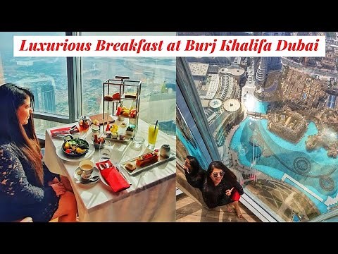 TALLEST RESTAURANT IN THE WORLD | AT.MOSPHERE | BURJ KHALIFA | DUBAI