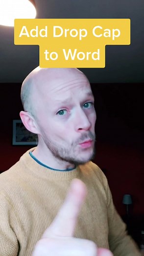 How to Add Drop Cap in Microsoft Word