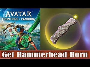 Avatar Frontiers of Pandora Get Hammerhead Horn