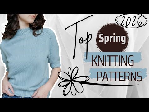 Top Spring Knitting Patterns #spring2026 #fashionover50