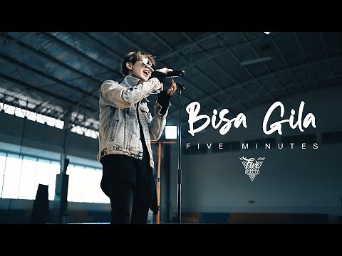 Five Minutes - Bisa Gila (Official Video)