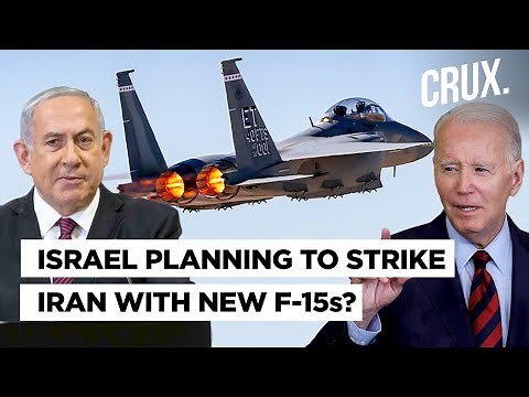 US Sells Israel F-15EX ‘Air Superiority Fighter’ Amid Growing Flak | Netanyahu Prepping To Hit Iran?
