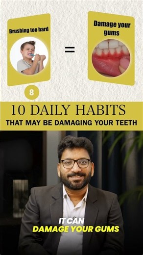 10 Everyday Habits That Could Be Damaging Your Teeth & Gums 🦷