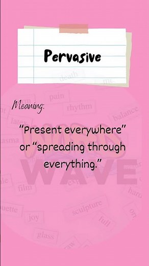 Daily Vocabulary: Pervasive Meaning n examples #englishvocabulary