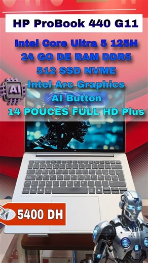 Abdelilah Benjelloun on Instagram: "🤩HP PROBOOK 440 G11 🤩 ______________________________________ ▪️Intel Core ULTRA 5 125H 🔥 ▪️24 GO RAM DDR5 🌟 ▪️512 SSD NVME 💥 ▪️INTEL ARC GRAPHIC💻 ▪️AI BUTTON🤖 ▪️14 POUCES FULL HD PLUS 👌 🔹PRIX :5400 DH 💰 📍CASABLANCA AINCHOK LIVRAISON DISPONIBLE PARTOUT AU MAROC 📬🚚🇲🇦"