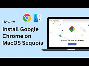 How to Install Google Chrome On MacBook Pro [macOS Sequoia]
