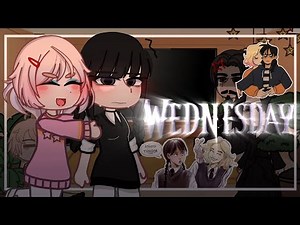 The Addams Family React to Wednesday // Wednesday Netflix series // Gacha Club //Subscribe//part2