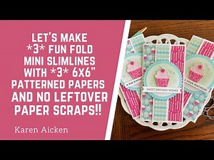Fold Flap Mini Slimline Cards Using 6 x 6" Papers & NO SCRAPS!