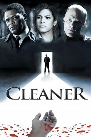 Cleaner (2007) - Movie