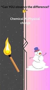 Physical vs Chemical Changes | Can You Spot the Difference? 🧪