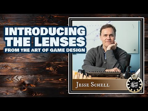 The Lenses of Game Design | Jesse Schell