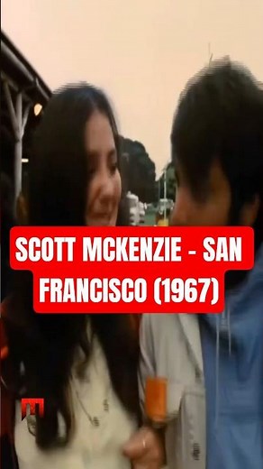 SCOTT MCKENZIE - SAN FRANCISCO (1967) 🌸 | The Anthem of the Summer of Love!