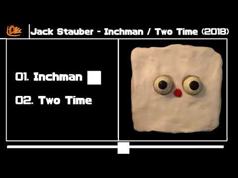 Jack Stauber - Inchman / Two Time (2018)
