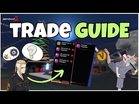 Basic Trade Guide for SwordBurst 2 - 2025 Edition | SB2