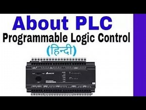 PLC Programming Tutorial for Beginners, What is a PLC? PLC Basics What is PLC Explained in Hindi