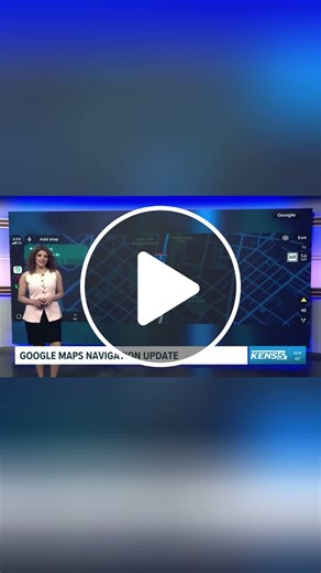 Google maps is updating its navigation with two new features - NewsBreak