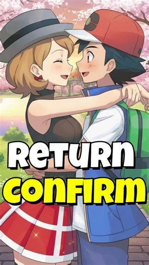 Ash Return Confirm In Pokemon #anime.
