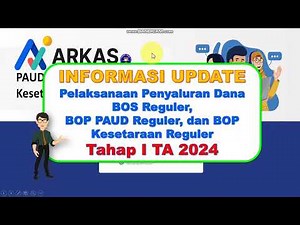TERBARU !! Persiapan Pelaksanaan Penyaluran Dana BOSP Reguler, Tahap I TA 2024