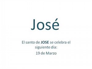 Significado y origen del nombre Jose