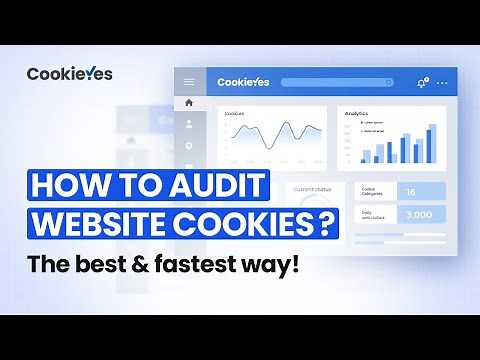 How to audit website cookies? The best & fastest way! - CookieYes